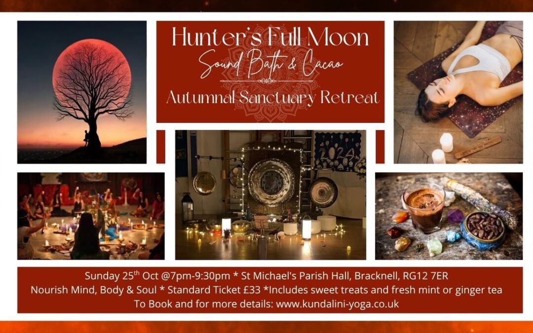 Hunter’s Moon 🌕 An Autumnal Sound Bath Sanctuary Retreat